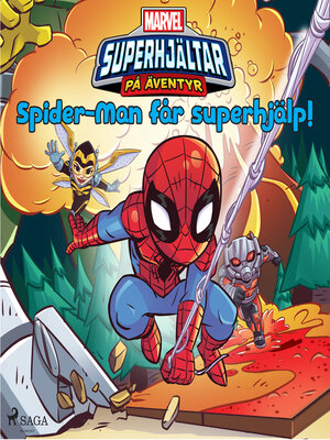 cover image of Superhjältar på äventyr--Spider-Man får superhjälp!